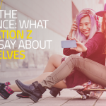 Under the Influence: What Generation Z has to say about themselves