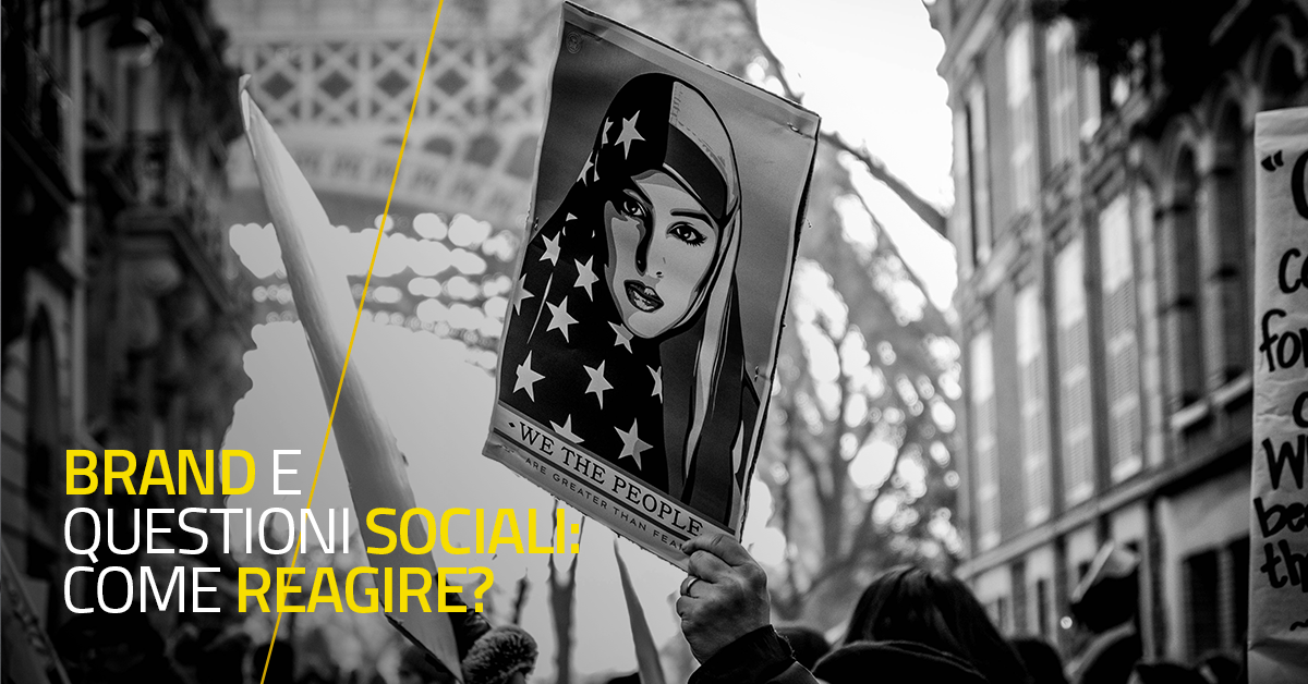 Brand e questioni sociali: come reagire?