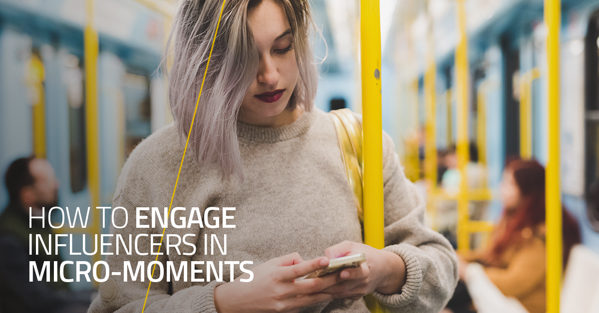 How to Engage Influencers in Micro-Moments