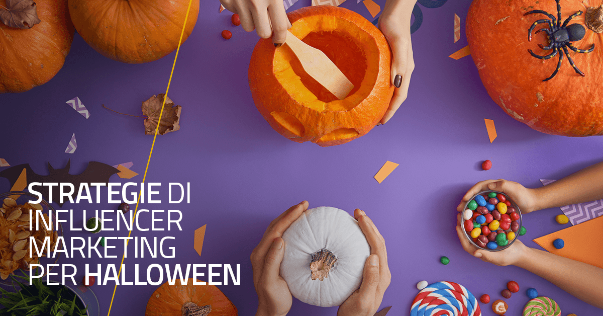 Strategie di Influencer Marketing per Halloween