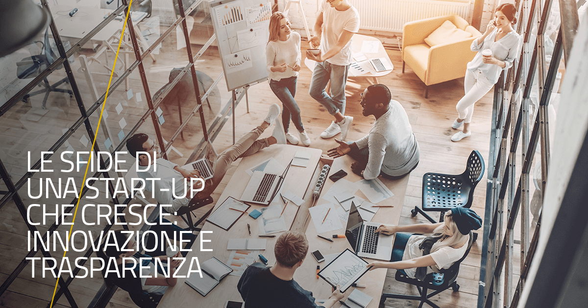 Le sfide di una startup che cresce: innovazione, trasparenza e sostenibilità