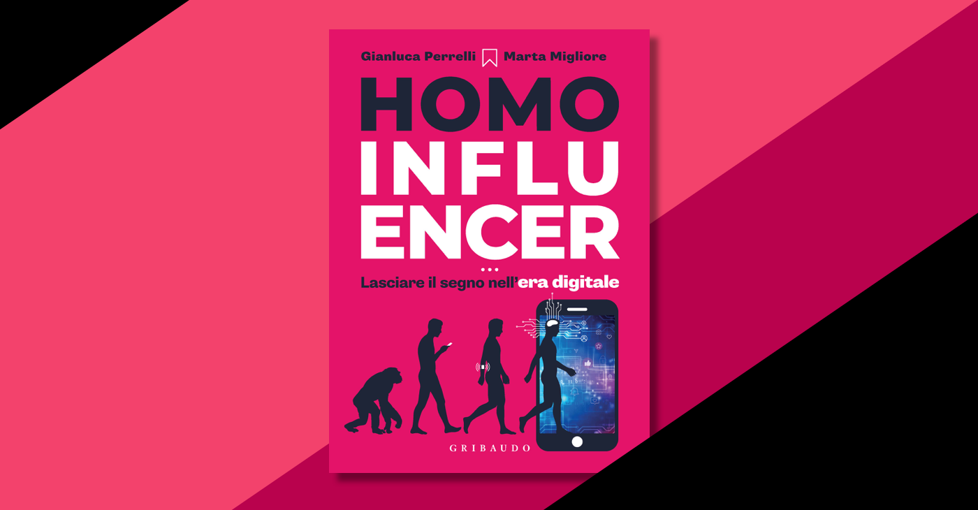 Homo Influencer: un libro per capire l’evoluzione dei creator